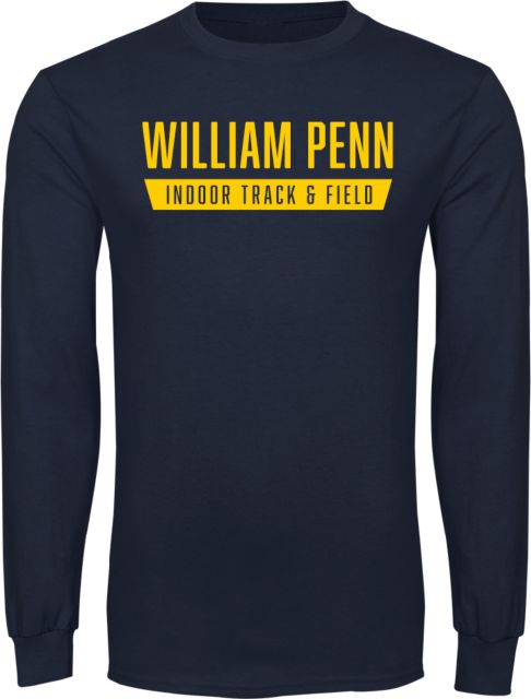William Penn Long Sleeve T Shirt William Penn - Indoor Track and Field - ONLINE ONLY