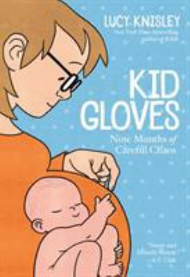 KID GLOVES