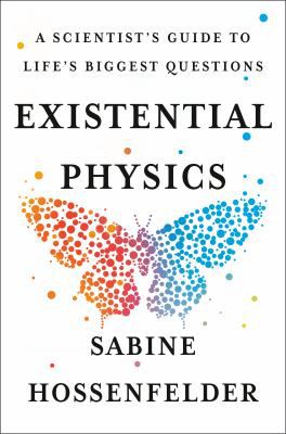 EXISTENTIAL PHYSICS